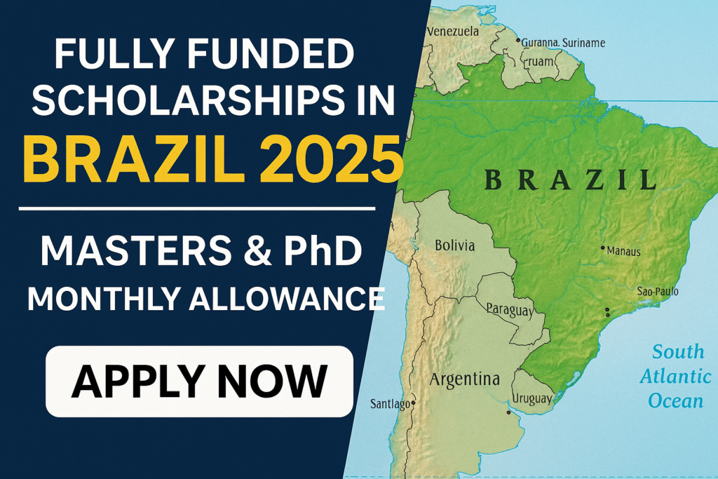 Fully Funded Scholarships in Brazil 2025