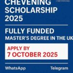 Visual banner showing "Chevening Scholarship 2025 – Fully Funded Master’s in the UK" with UK flag, application deadlines, and eligibility icons