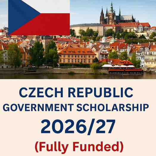Czech Republic Government Scholarship 2026/27 – Fully Funded Master's and PhD Program in Europe